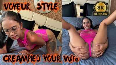 Voyeur Style Creampied Your Wife VR Porn Video