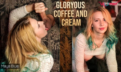 Gloryous Coffee And Cream Maya Blue VR Porn Video